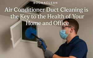 Thumbnail for Bookaclean: Air conditioner duct cleaning is the key to the health of your home and office